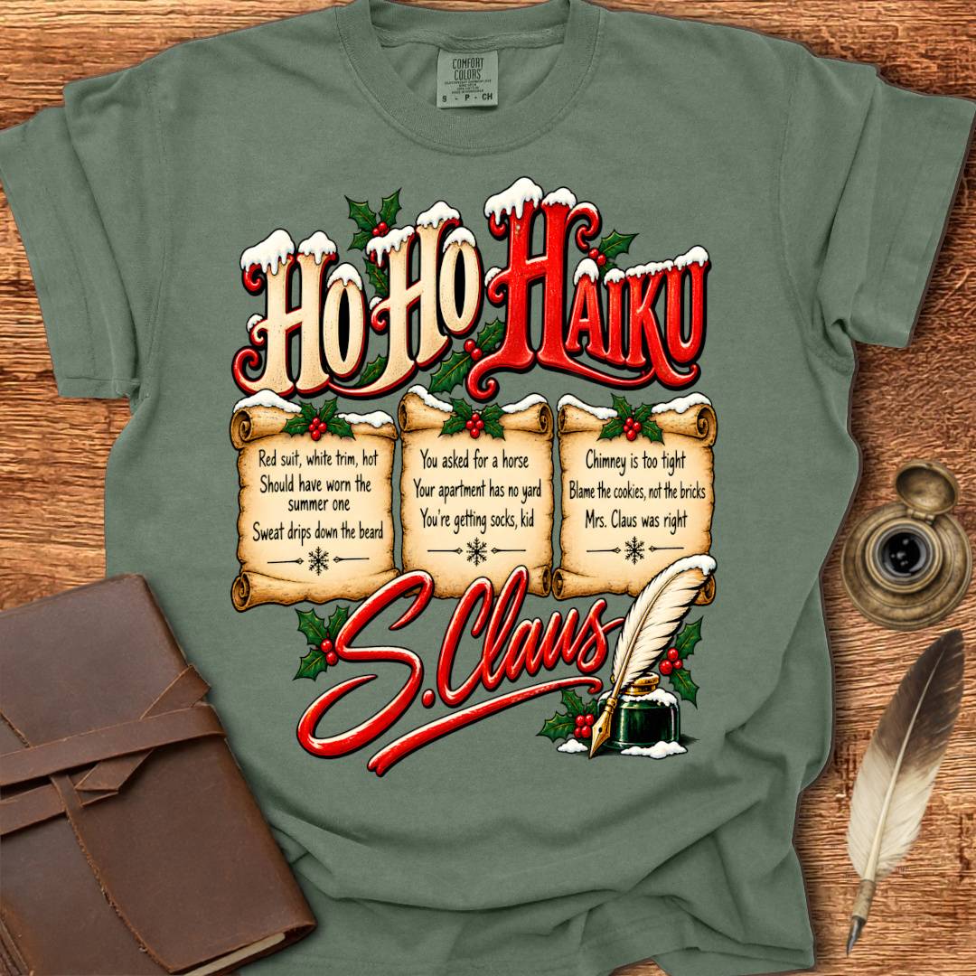 HO HO HAIKU from Santa - Poetry T-shirt