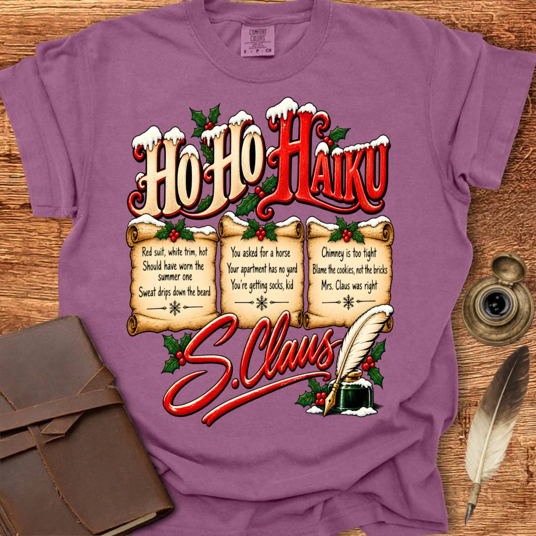 HO HO HAIKU from Santa - Poetry T-shirt