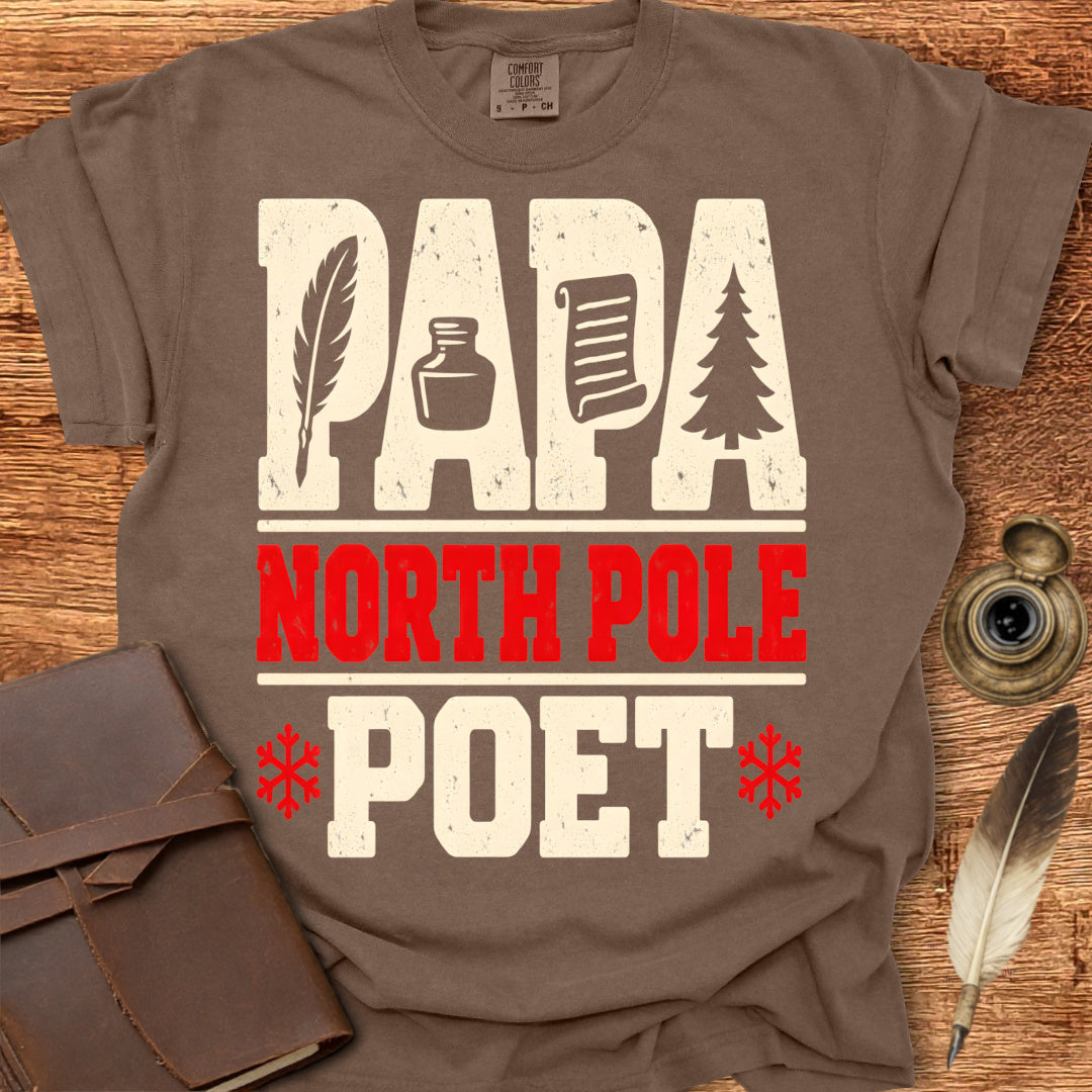 PAPA North Pole Poet - Poetry T-shirt