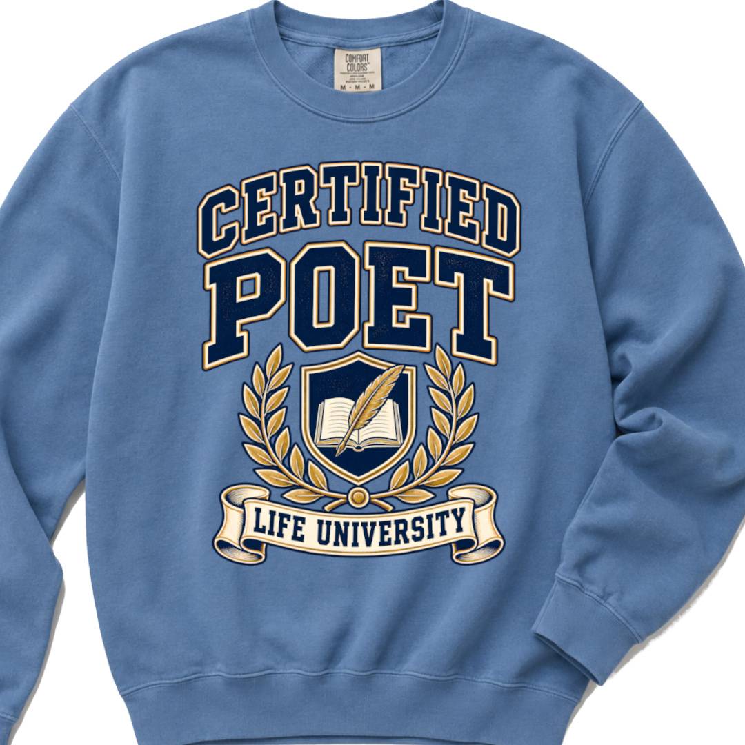 Certified Poet Life University - Crewneck Sweatshirt