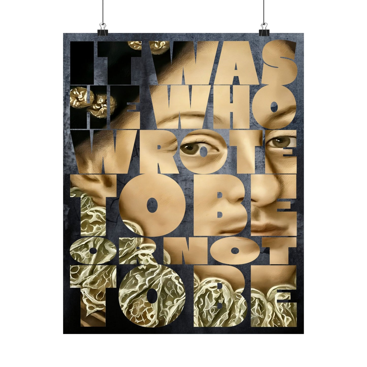 It was He who wrote To Be or not To Be —  Edward DeVere Art Print