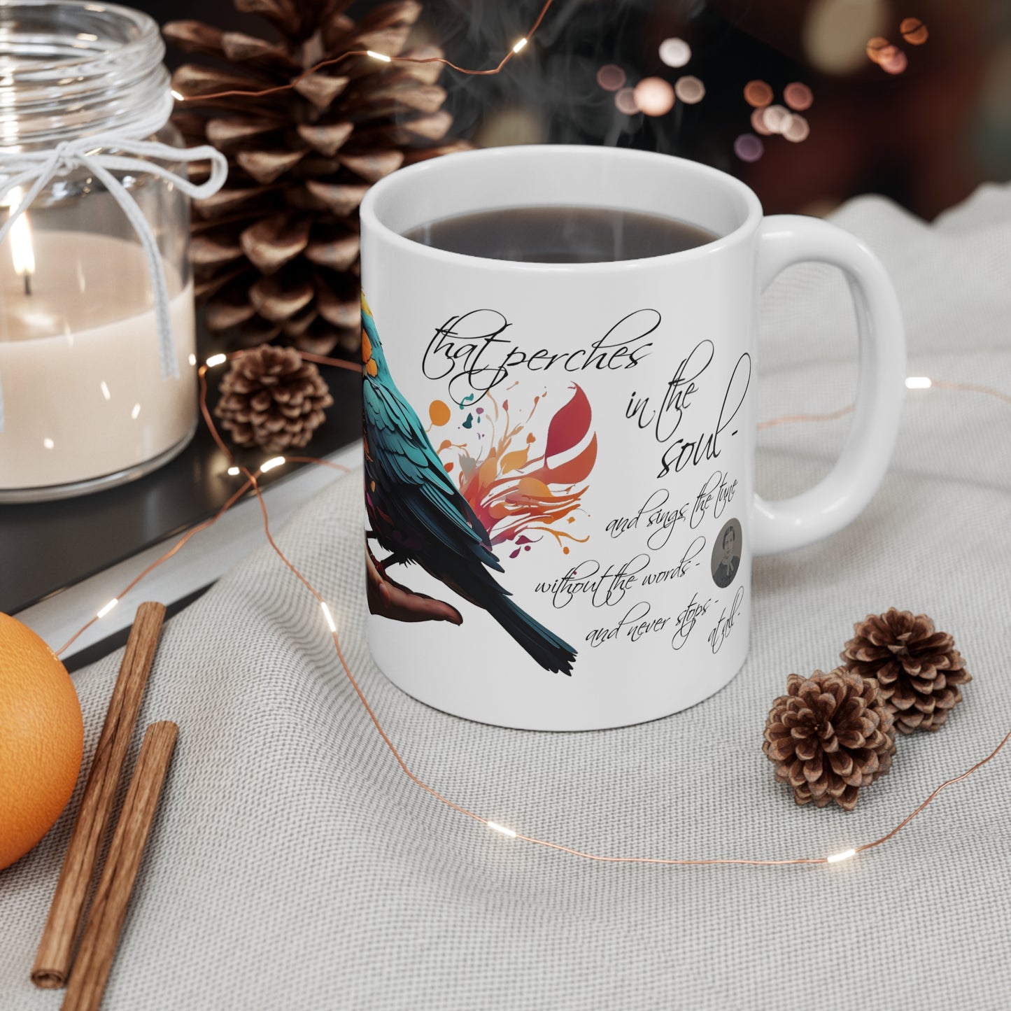 Hope is the thing with feathers 11 oz Mug