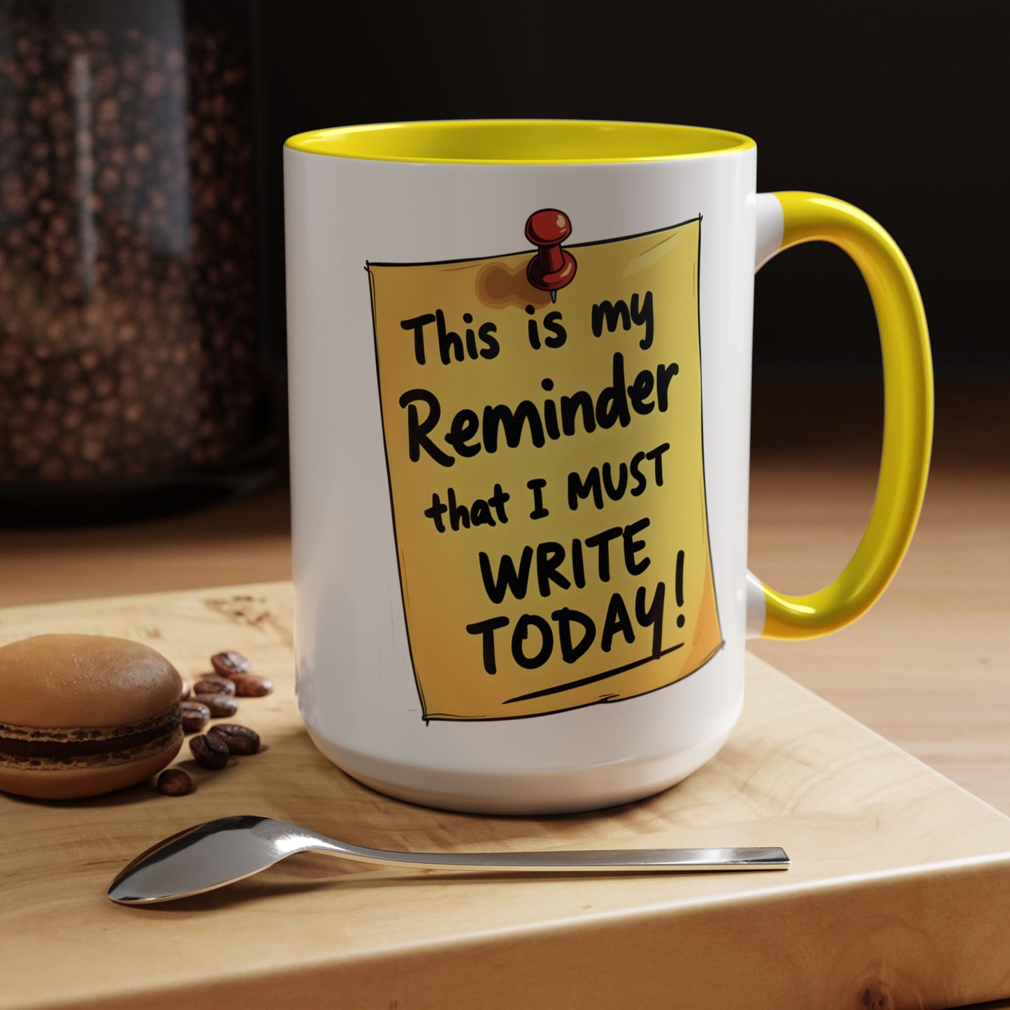 Writing Reminder - Writer's Coffee Mug – (11/15oz)