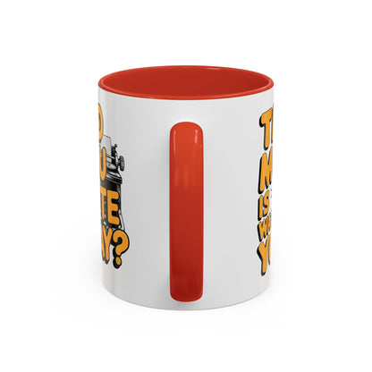 Did you Write Today? Writer's Coffee Mug – (11/15oz)
