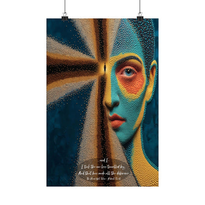 The Road Less Traveled —  Robert Frost Art Print