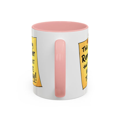 Writing Reminder - Writer's Coffee Mug – (11/15oz)