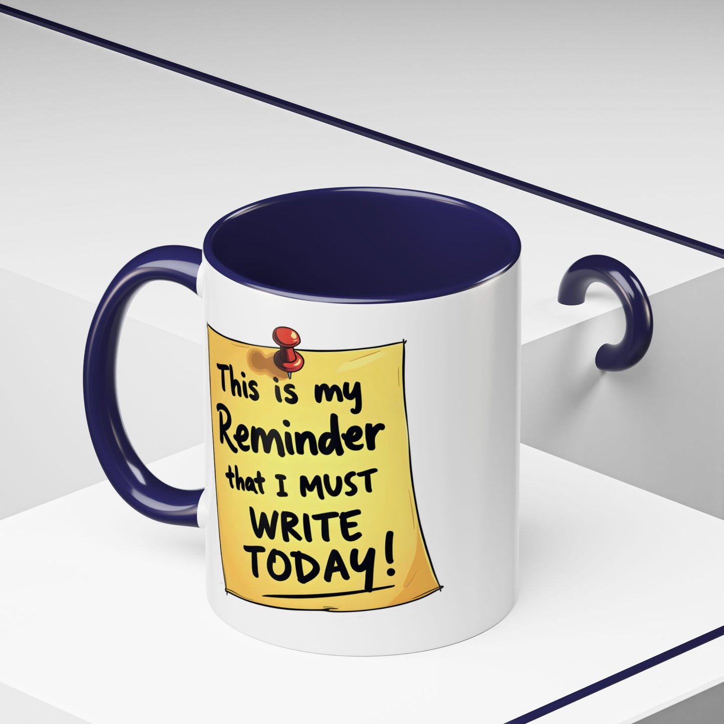 Writing Reminder - Writer's Coffee Mug – (11/15oz)