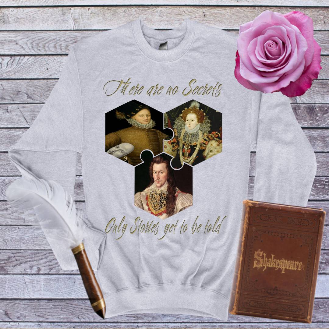 There Are No Secrets Sweatshirt