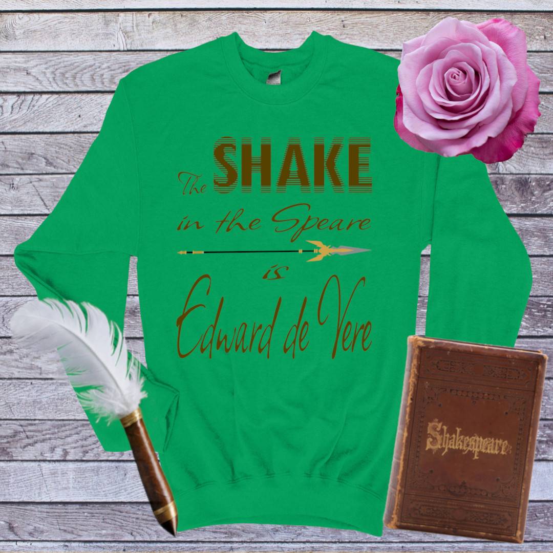 The Shake in the Speare Sweatshirt