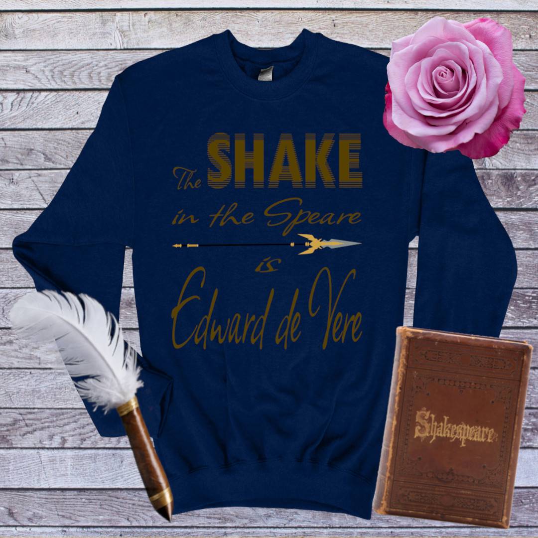 The Shake in the Speare Sweatshirt