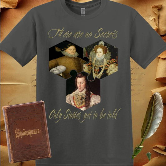 There Are No Secrets T-Shirt