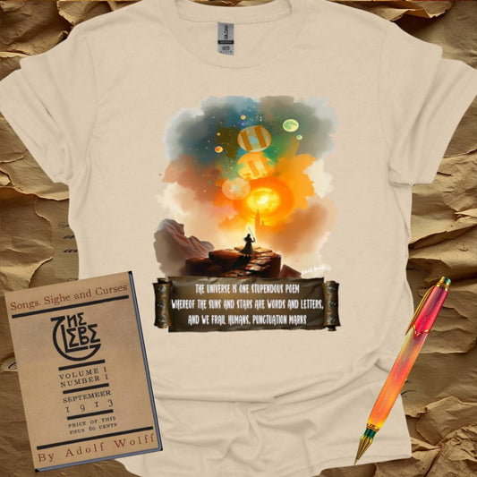 The Universe is one Stupendous Poem - T-Shirt