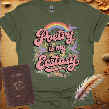Poetry is My Ecstasy T-Shirt