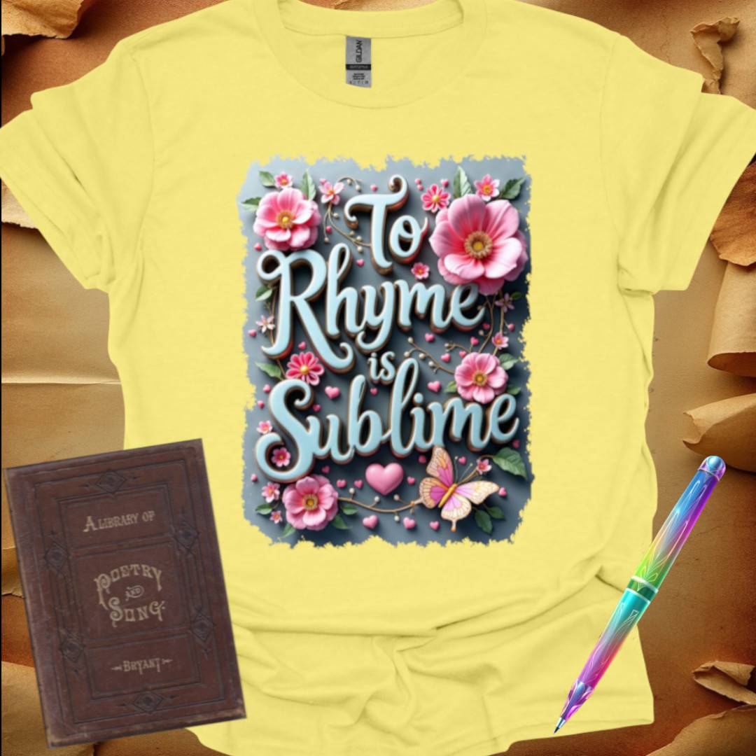 To Rhyme is Sublime Turquoise T-Shirt