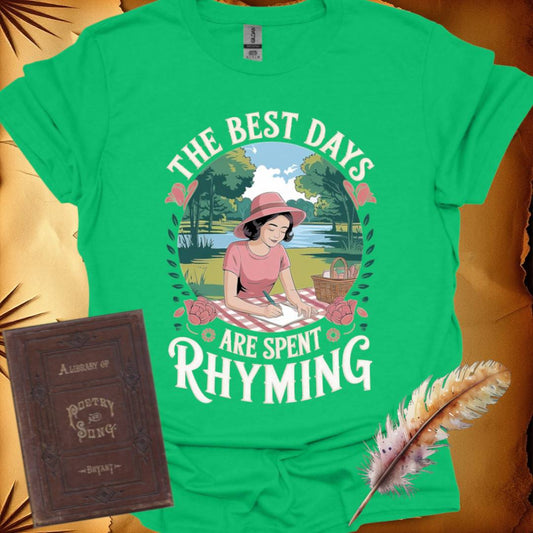 The Best Days T-Shirt