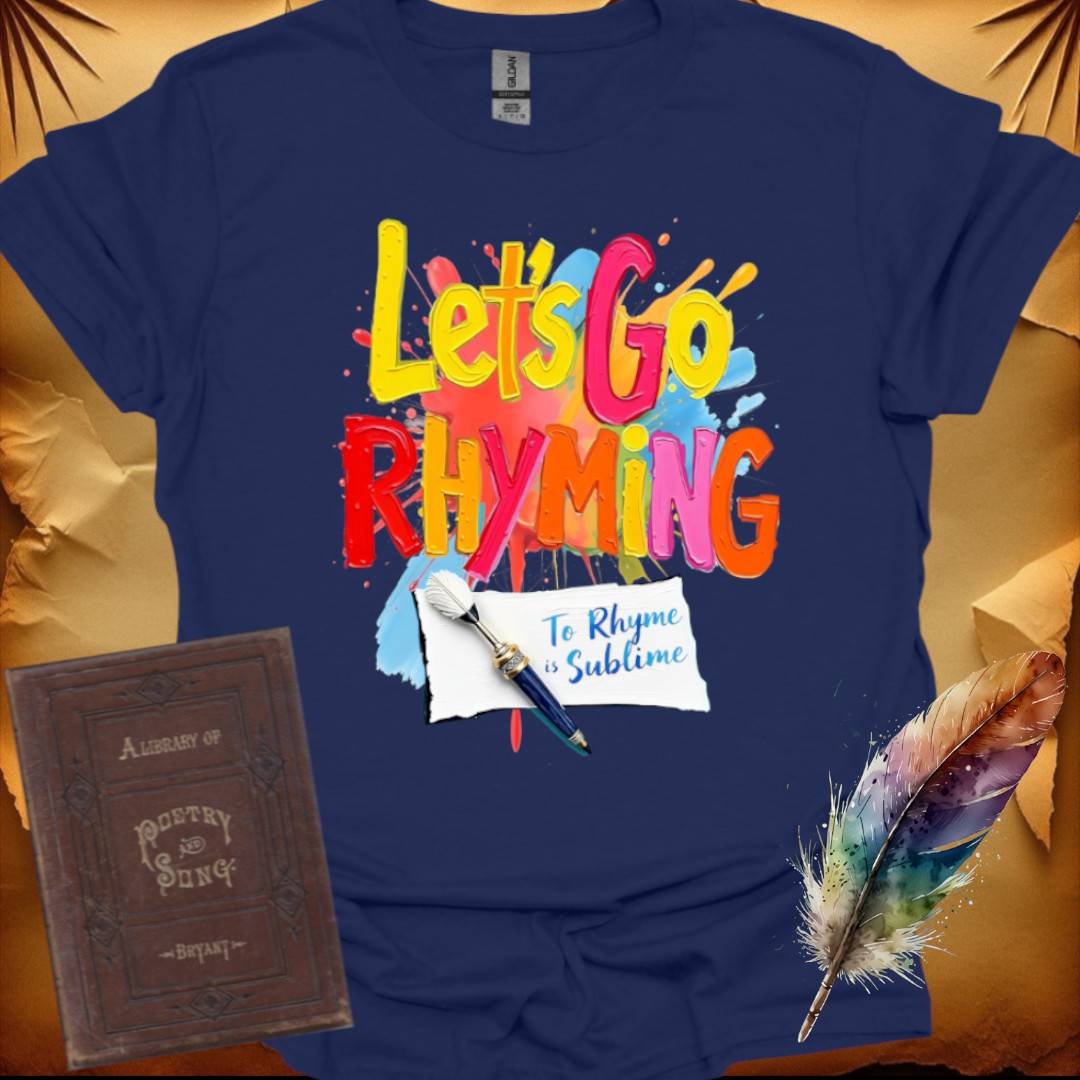 Let's Go Rhyming - T-Shirt