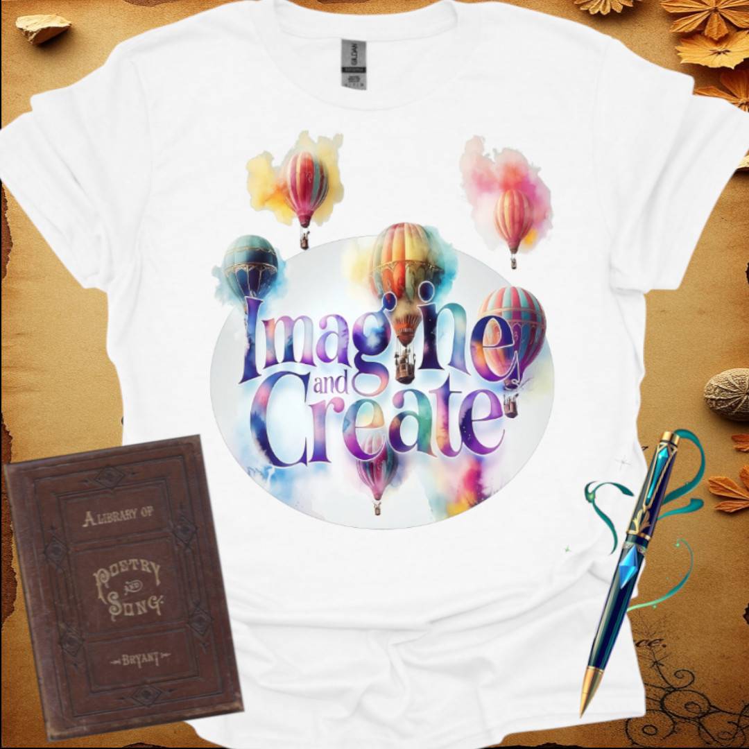 Imagine and Create T-Shirt