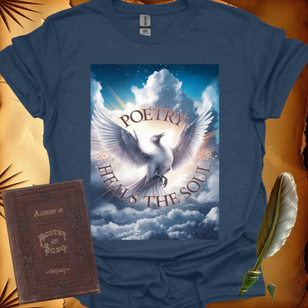 Poetry Heals The Soul T-Shirt