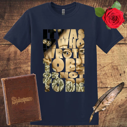 To Be Or Not To Be T-Shirt