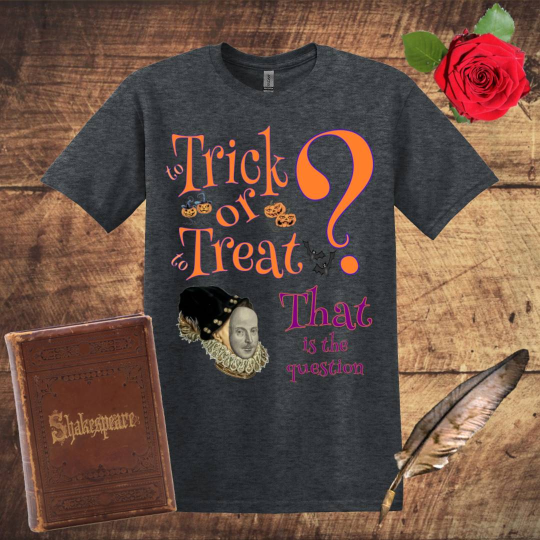 To Trick or to Treat Shakespeare Mask T-Shirt