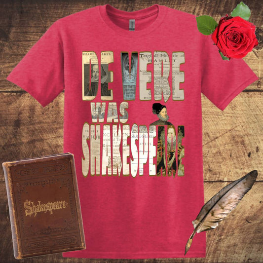 De Vere Was Shakespeare T-Shirt