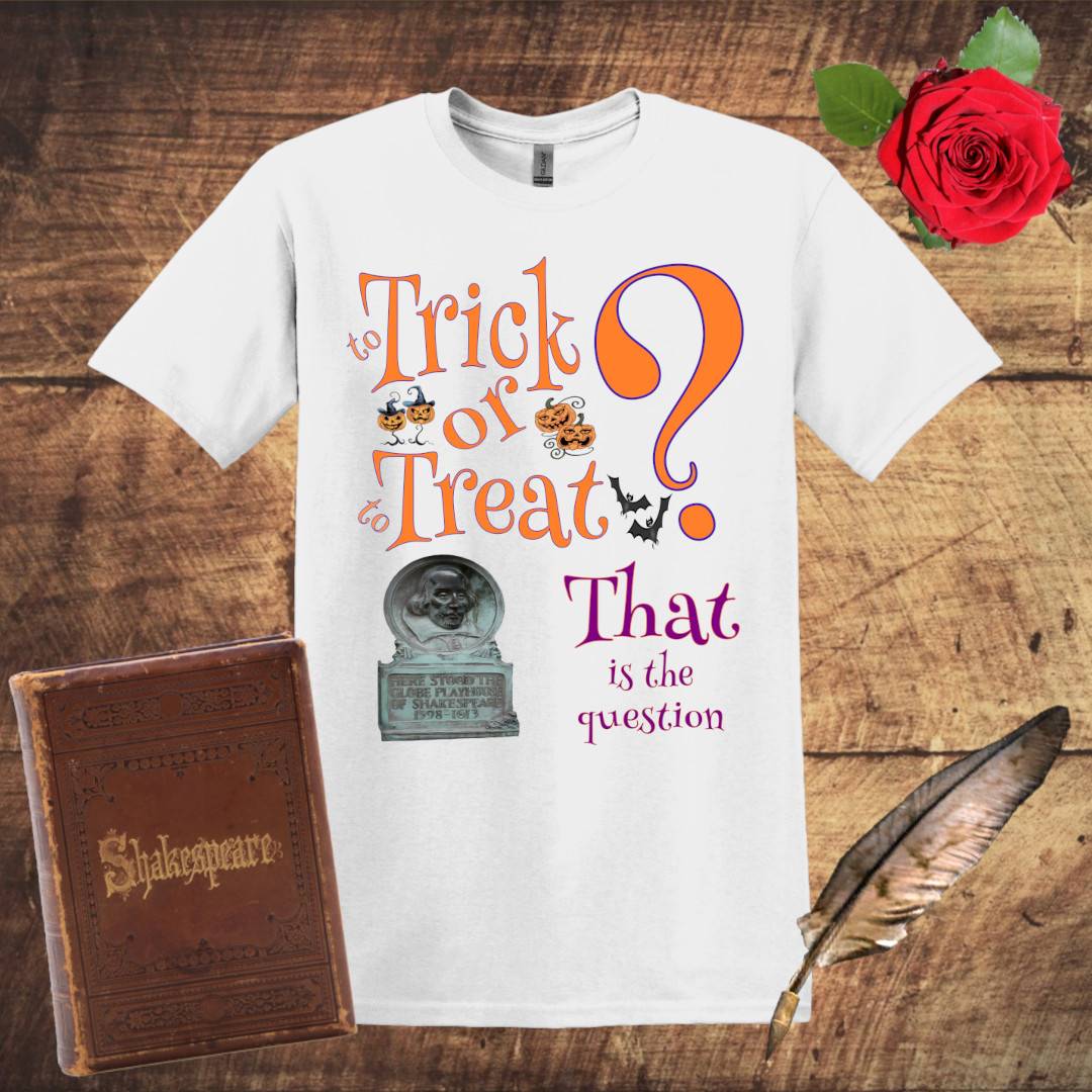 To Trick or to Treat Shakespeare Monument Halloween Graphic T-shirt - White