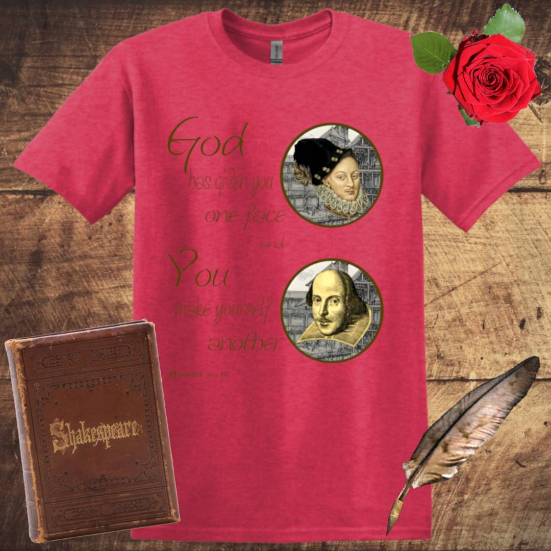 God Has Given You One Face T-Shirt