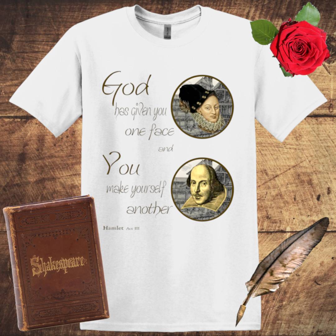 God Has Given You One Face T-Shirt