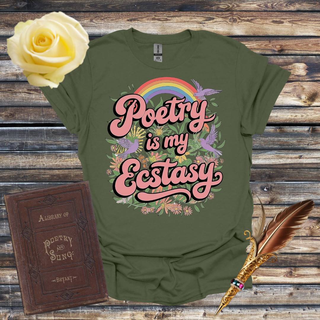 Poetry is My Ecstasy T-Shirt