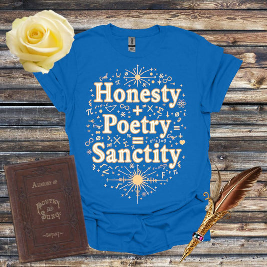 Honesty + Poetry = Sanctity Graphic Tshirt - Royal