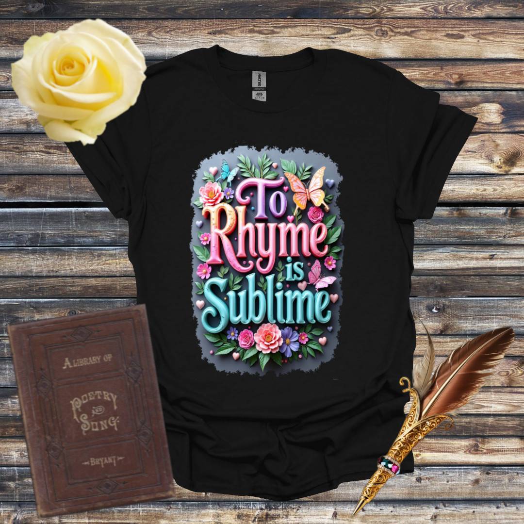 To Rhyme is Sublime Graphic T-shirt - Black