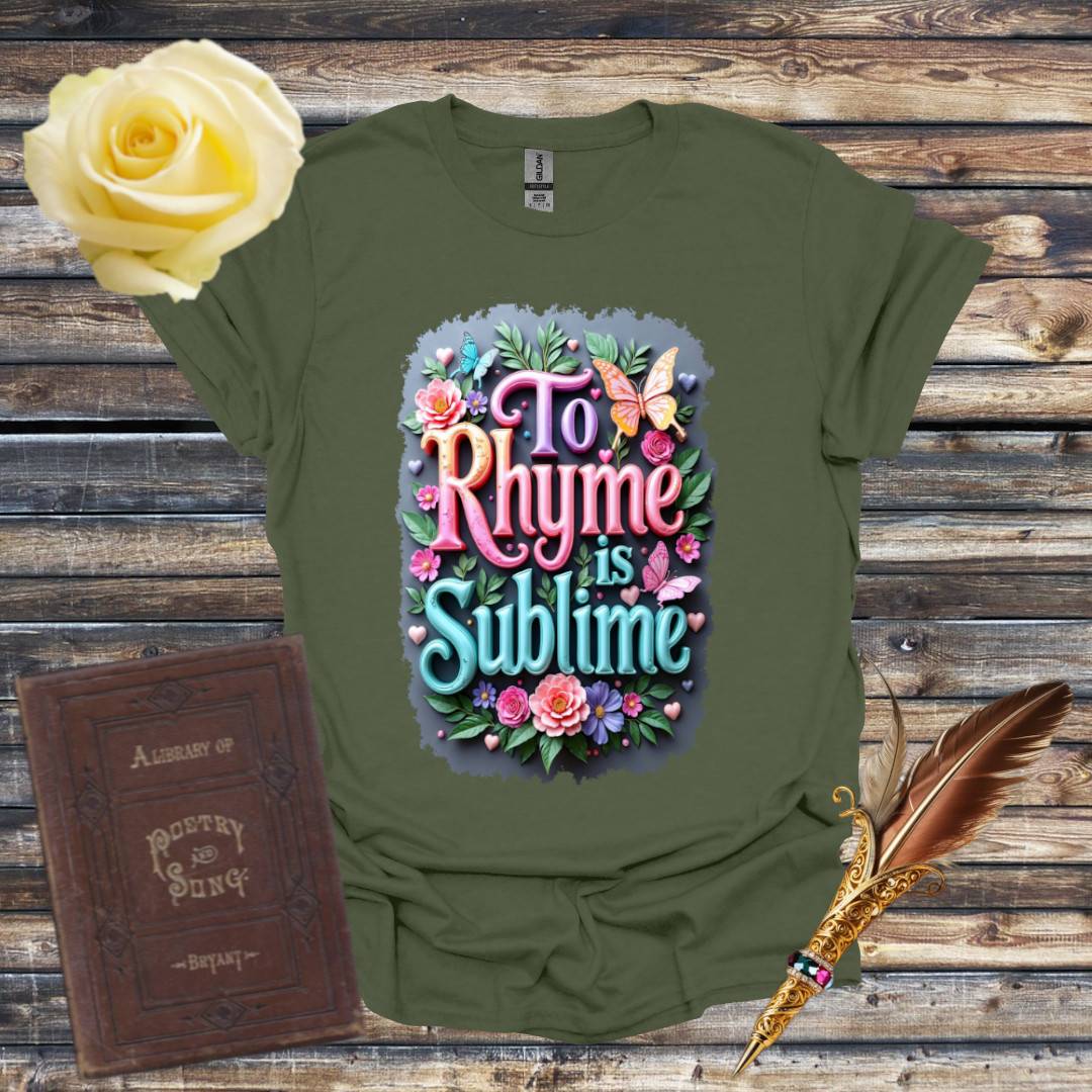 To Rhyme is Sublime Colors T-Shirt