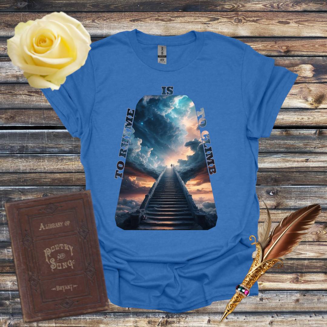 To Rhyme is to Climb Sky T-Shirt