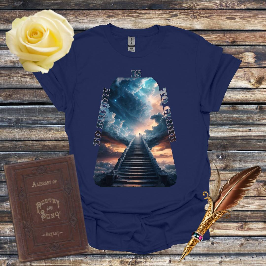 To Rhyme is to Climb Sky T-Shirt