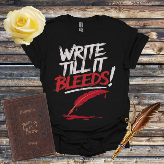 Write Till It Bleeds Graphic T-shirt - Black