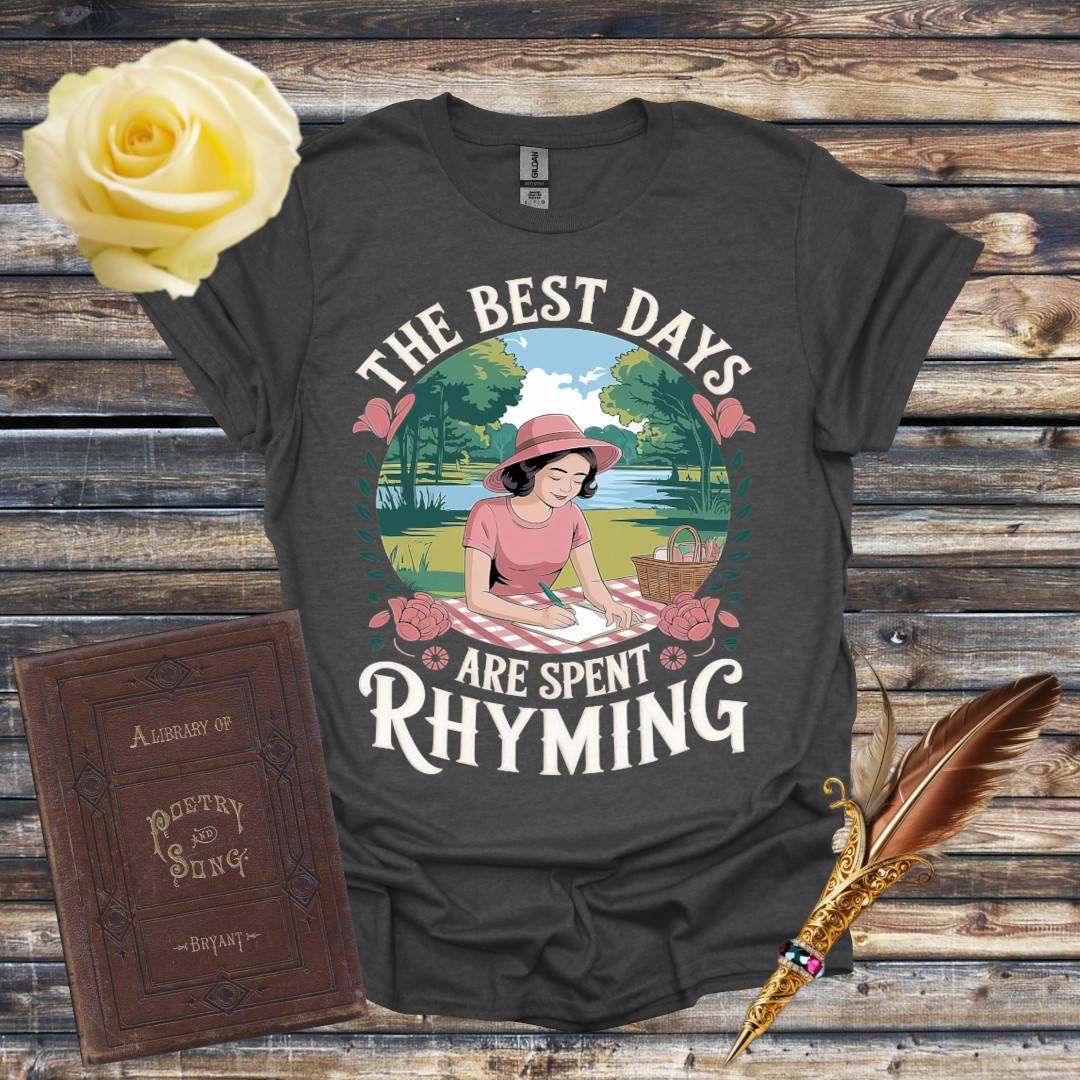 The Best Days T-Shirt