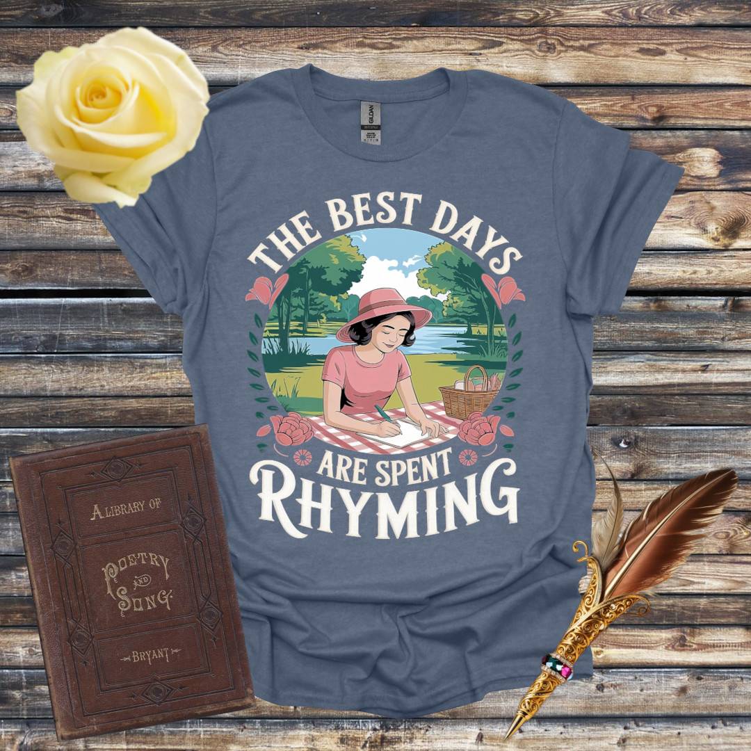 The Best Days T-Shirt