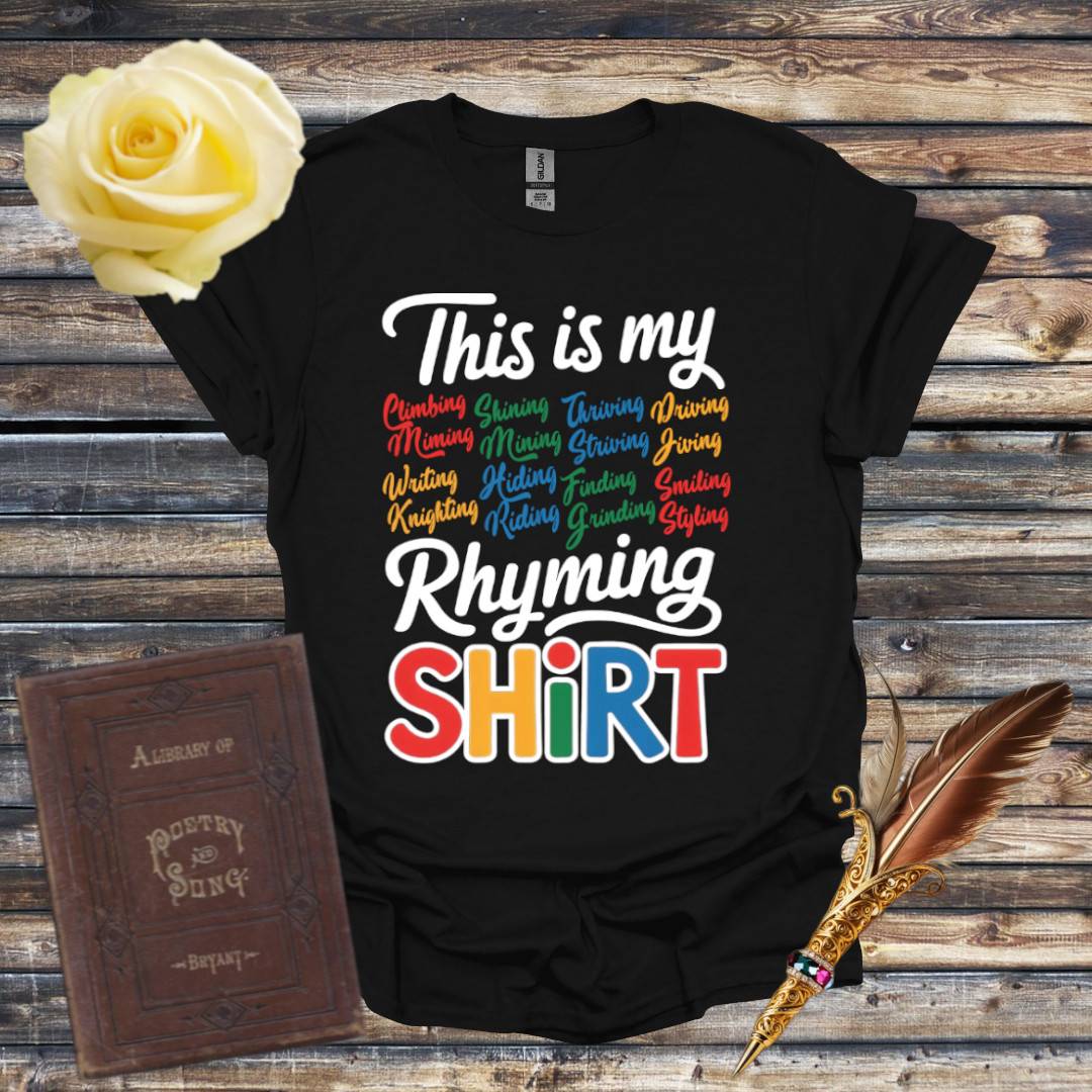 This is My Rhyming T-Shirt