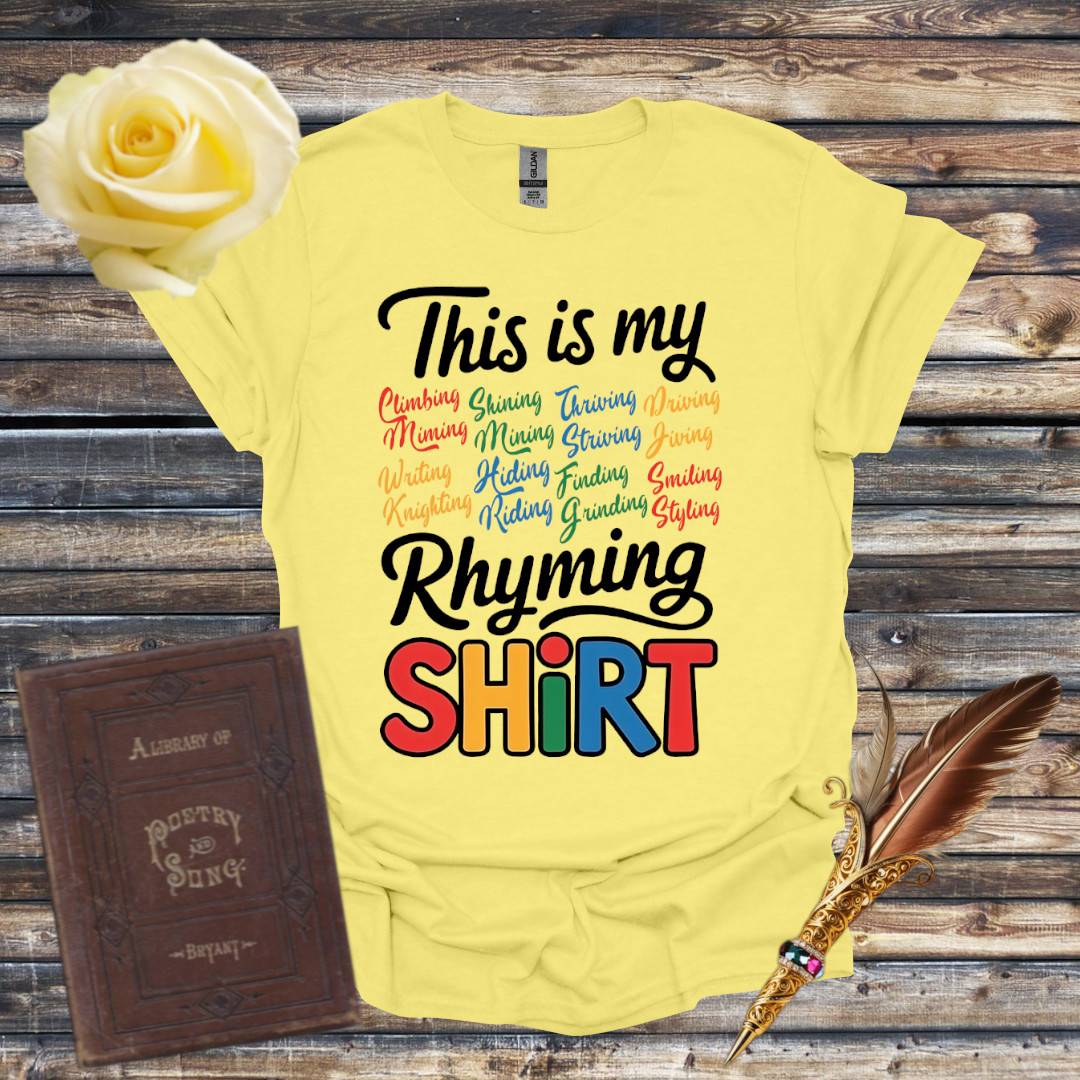 This is My Rhyming T-Shirt