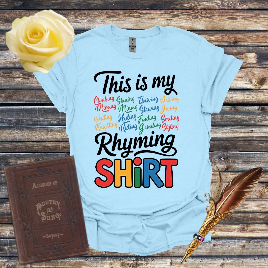 This is My Rhyming T-Shirt