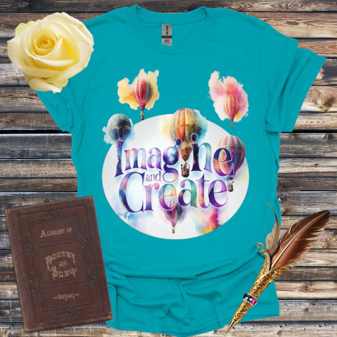 Imagine and Create T-Shirt