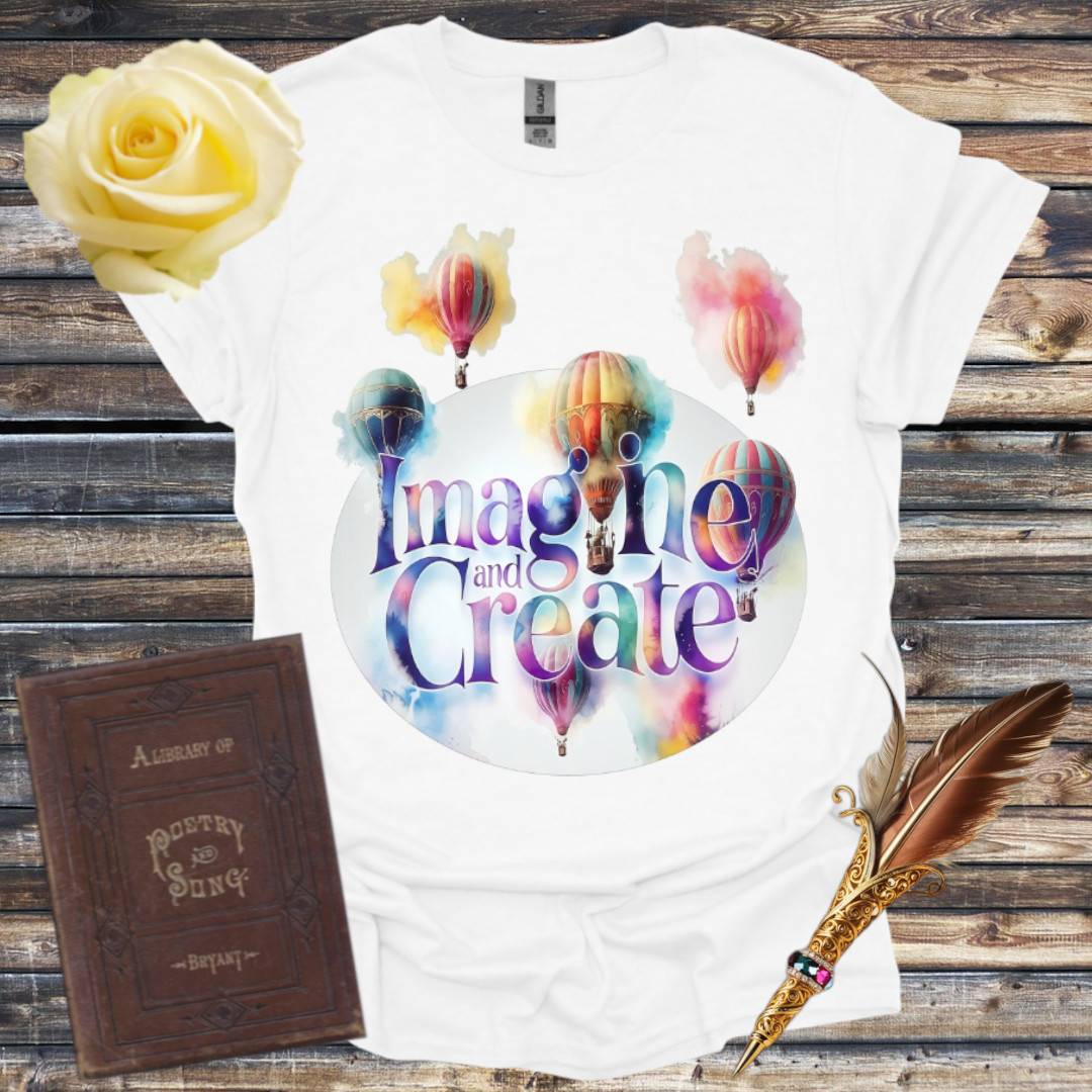 Imagine and Create T-Shirt